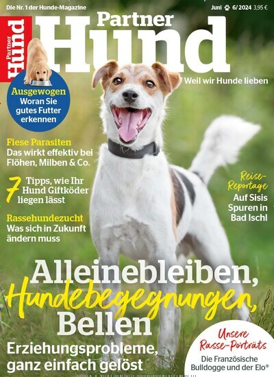 Titelbild der Ausgabe 6/2024 von Partner Hund. Diese Zeitschrift und viele weitere Elternzeitschriften und Tierzeitschriften als Abo oder epaper bei United Kiosk online kaufen.