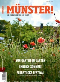 Titelbild der Ausgabe 136/2024 von Münster!. Diese Zeitschrift und viele weitere Lifestylemagazine und Peoplemagazine als Abo oder epaper bei United Kiosk online kaufen.