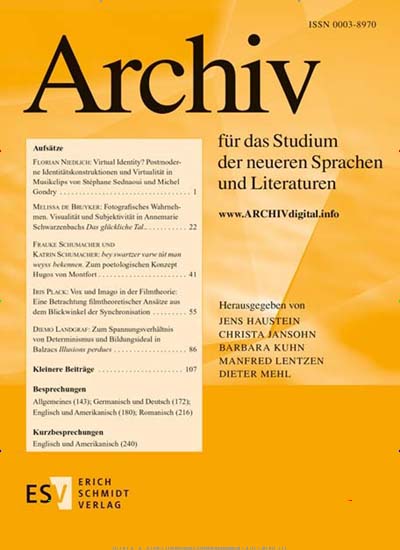 Archiv für das Studium der neueren Sprachen und Literaturen Titelbild der aktuellen Ausgabe Aktuelles Titelbild von Archiv für das Studium der neueren Sprachen und Literaturen. Entdecken Sie jetzt die aktuelle Ausgabe. Lesen Sie gerne Wissenschaftsmagazine? Dann empfehlen wir Ihnen Archiv für das Studium der neueren Sprachen und Literaturen als Abo oder Geschenkabo.