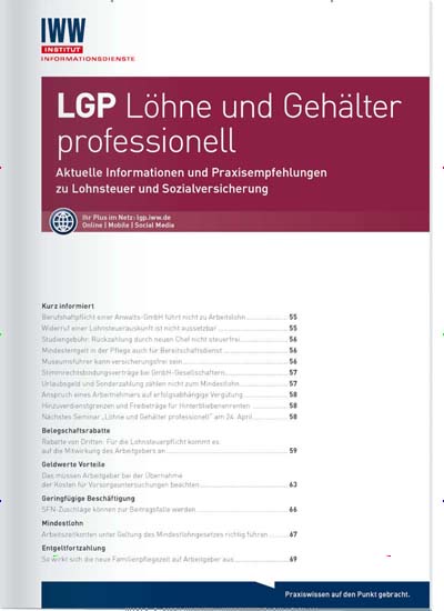 LGP Löhne und Gehälter professionell Titelbild der aktuellen Ausgabe Aktuelles Titelbild von LGP Löhne und Gehälter professionell. Entdecken Sie jetzt die aktuelle Ausgabe. Lesen Sie gerne Businessmagazine? Dann empfehlen wir Ihnen LGP Löhne und Gehälter professionell als Abo oder Geschenkabo.
