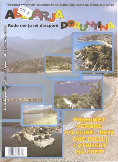 Titelbild der Ausgabe 1/2007 von Doruntina. Diese Zeitschrift und viele weitere Reisemagazine, Freizeitmagazine und Wissensmagazine als Abo oder epaper bei United Kiosk online kaufen.