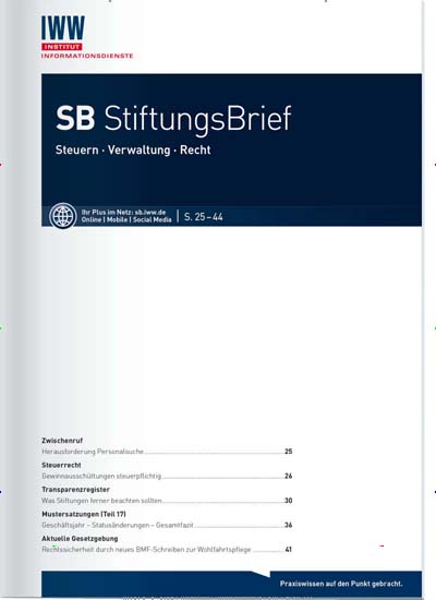 SB StiftungsBrief Titelbild der aktuellen Ausgabe Aktuelles Titelbild von SB StiftungsBrief. Entdecken Sie jetzt die aktuelle Ausgabe. Lesen Sie gerne Jurazeitschriften und Zeitschriften für Verwaltung? Dann empfehlen wir Ihnen SB StiftungsBrief als Abo oder Geschenkabo.