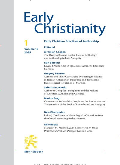 Titelbild der Ausgabe 1/2021 von Early Christianity (EC). Diese Zeitschrift und viele weitere Kunstmagazine und Kulturmagazine als Abo oder epaper bei United Kiosk online kaufen.