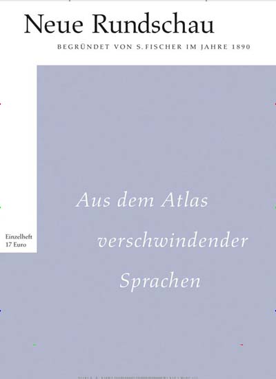 Die Neue Rundschau Titelbild der aktuellen Ausgabe Aktuelles Titelbild von Die Neue Rundschau. Entdecken Sie jetzt die aktuelle Ausgabe. Lesen Sie gerne Kunstmagazine und Kulturmagazine? Dann empfehlen wir Ihnen Die Neue Rundschau als Abo oder Geschenkabo.