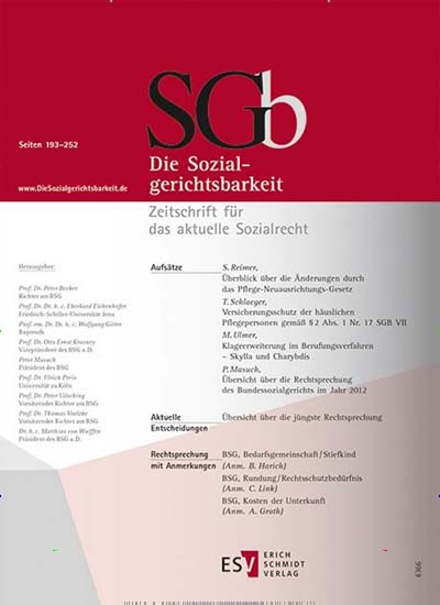 Die Sozialgerichtsbarkeit - SGb Titelbild der aktuellen Ausgabe Aktuelles Titelbild von Die Sozialgerichtsbarkeit - SGb. Entdecken Sie jetzt die aktuelle Ausgabe. Lesen Sie gerne Jurazeitschriften und Zeitschriften für Verwaltung? Dann empfehlen wir Ihnen Die Sozialgerichtsbarkeit - SGb als Abo oder Geschenkabo.
