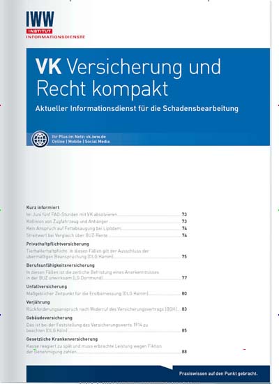 VK Versicherung und Recht kompakt Titelbild der aktuellen Ausgabe Aktuelles Titelbild von VK Versicherung und Recht kompakt. Entdecken Sie jetzt die aktuelle Ausgabe. Lesen Sie gerne Jurazeitschriften und Zeitschriften für Verwaltung? Dann empfehlen wir Ihnen VK Versicherung und Recht kompakt als Abo oder Geschenkabo.