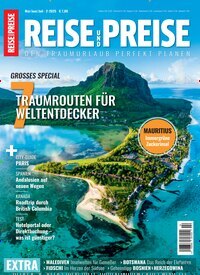 Titelbild der Ausgabe 3/2025 von REISE und PREISE. Diese Zeitschrift und viele weitere Reisemagazine, Freizeitmagazine und Wissensmagazine als Abo oder epaper bei United Kiosk online kaufen.