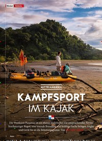 Titelbild der Ausgabe 121/2018 von PANAMA: MITTELAMERIKA: KAMPFSPORT IM KAJAK. Zeitschriften als Abo oder epaper bei United Kiosk online kaufen.