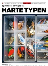 Titelbild der Ausgabe 60/2018 von Spinnköder im Vergleich: HARTE TYPEN. Zeitschriften als Abo oder epaper bei United Kiosk online kaufen.