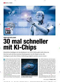 Titelbild der Ausgabe 11/2018 von KÜNSTLICHE INTELLIGENZ: 30 mal schneller mit KI-Chips. Zeitschriften als Abo oder epaper bei United Kiosk online kaufen.