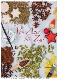 Titelbild der Ausgabe 6/2019 von ADVENTSGEWÜRZE: Von Anis bis Zimt. Zeitschriften als Abo oder epaper bei United Kiosk online kaufen.