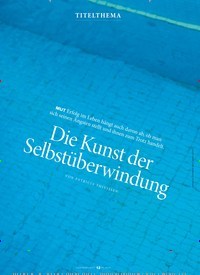 Titelbild der Ausgabe 9/2018 von TITELTHEMA: Die Kunst der Selbstüberwindung. Zeitschriften als Abo oder epaper bei United Kiosk online kaufen.