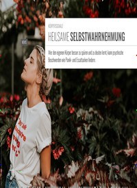 Titelbild der Ausgabe 4/2019 von KÖRPERSIGNALE: HEILSAME SELBSTWAHRNEHMUNG. Zeitschriften als Abo oder epaper bei United Kiosk online kaufen.
