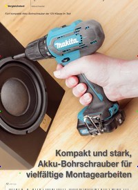 Titelbild der Ausgabe 3/2022 von Kompakt und stark, Akku-Bohrschrauber für vielfältige Montagearbeiten. Zeitschriften als Abo oder epaper bei United Kiosk online kaufen.