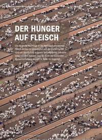 Titelbild der Ausgabe 11/2018 von DIE AUSMASSE DER VIEHWIRTSCHAFT: DER HUNGER AUF FLEISCH. Zeitschriften als Abo oder epaper bei United Kiosk online kaufen.