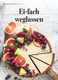 Titelbild der Ausgabe 11/2021 von Ei-fach weglassen. Zeitschriften als Abo oder epaper bei United Kiosk online kaufen.