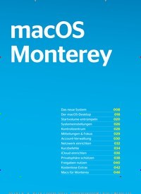 Titelbild der Ausgabe 1/2022 von macOS 12 Monterey. Zeitschriften als Abo oder epaper bei United Kiosk online kaufen.