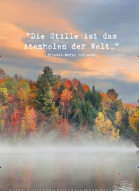Titelbild der Ausgabe 5/2022 von "Die Stille ist das Atemholen der Welt.“. Zeitschriften als Abo oder epaper bei United Kiosk online kaufen.