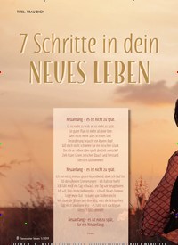 Titelbild der Ausgabe 1/2019 von 7 Schritte in dein neues leben. Zeitschriften als Abo oder epaper bei United Kiosk online kaufen.