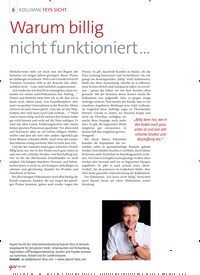 Titelbild der Ausgabe 7/2018 von KOLUMNE FEYS SICHT: Warum billig nicht funktioniert …. Zeitschriften als Abo oder epaper bei United Kiosk online kaufen.