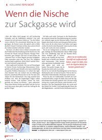 Titelbild der Ausgabe 5/2019 von KOLUMNE FEYS SICHT: Wenn die Nische zur Sackgasse wird. Zeitschriften als Abo oder epaper bei United Kiosk online kaufen.
