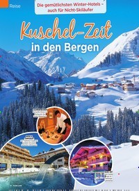 Titelbild der Ausgabe 50/2018 von Reise: Kuschel-Zeit in den Bergen. Zeitschriften als Abo oder epaper bei United Kiosk online kaufen.