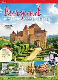 Titelbild der Ausgabe 39/2019 von Reise: Burgund mit allen Sinnen erleben. Zeitschriften als Abo oder epaper bei United Kiosk online kaufen.