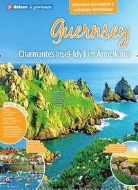 Titelbild der Ausgabe 31/2019 von Bildschöne Küstenpfade & verträumte Herrenhäuser: Guernsey Charmantes Insel-Idyll im Ärmelkanal. Zeitschriften als Abo oder epaper bei United Kiosk online kaufen.