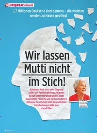 Titelbild der Ausgabe 3/2020 von 1,7 Millionen Deutsche sind dement – die meisten werden zu Hause gepflegt: Wir lassen Mutti nicht im Stich!. Zeitschriften als Abo oder epaper bei United Kiosk online kaufen.