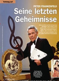 Titelbild der Ausgabe 2/2018 von Vorhang auf: PETER FRANKENFELD: Seine letzten Geheimnisse. Zeitschriften als Abo oder epaper bei United Kiosk online kaufen.