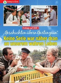 Titelbild der Ausgabe 1/2020 von Erfolg in Serie: Freitags auf DDR 1 “Geschichten übern Gartenzaun“ Keine Serie war näher dran an unserem wahren Leben. Zeitschriften als Abo oder epaper bei United Kiosk online kaufen.