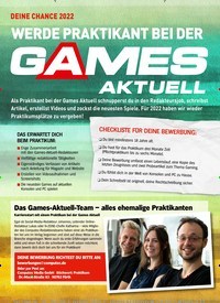 Titelbild der Ausgabe 3/2022 von WERDE PRAKTIKANT BEI DER GAMES AKTUELL. Zeitschriften als Abo oder epaper bei United Kiosk online kaufen.