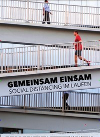 Titelbild der Ausgabe 4/2020 von GEMEINSAM EINSAM: SOCIAL DISTANCING IM LAUFEN. Zeitschriften als Abo oder epaper bei United Kiosk online kaufen.