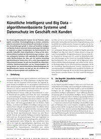 Titelbild der Ausgabe 39/2019 von Aufsatz: Künstliche Intelligenz und Big Data – algorithmenbasierte Systeme und Datenschutz im Geschäft mit Kunden. Zeitschriften als Abo oder epaper bei United Kiosk online kaufen.