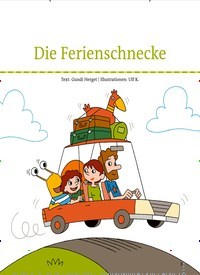 Titelbild der Ausgabe 78/2020 von Die Ferienschnecke. Zeitschriften als Abo oder epaper bei United Kiosk online kaufen.