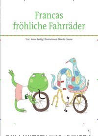Titelbild der Ausgabe 90/2022 von Francas fröhliche Fahrräder. Zeitschriften als Abo oder epaper bei United Kiosk online kaufen.
