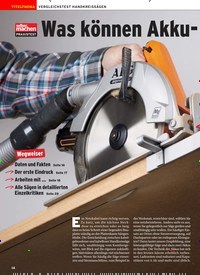 Titelbild der Ausgabe 2/2021 von VERGLEICHSTEST HANDKREISSÄGEN: Was können Akku- Sägen?. Zeitschriften als Abo oder epaper bei United Kiosk online kaufen.