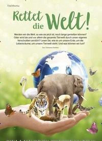 Titelbild der Ausgabe 4/2022 von Rettet die Welt!. Zeitschriften als Abo oder epaper bei United Kiosk online kaufen.