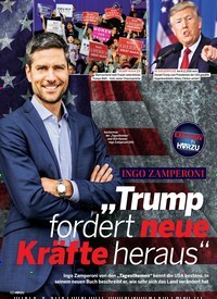 Titelbild der Ausgabe 20/2018 von INGO ZAMPERONI: „Trump fordert neue Kräfte heraus“. Zeitschriften als Abo oder epaper bei United Kiosk online kaufen.