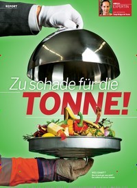 Titelbild der Ausgabe 22/2018 von REPORT: Zu schade für die: TONNE!. Zeitschriften als Abo oder epaper bei United Kiosk online kaufen.