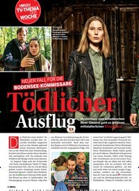 Titelbild der Ausgabe 5/2019 von NEUER FALL FÜR DIE BODENSEE-KOMMISSARE: Tödlicher Ausflug Mysteriöses vom schwäbi. Zeitschriften als Abo oder epaper bei United Kiosk online kaufen.