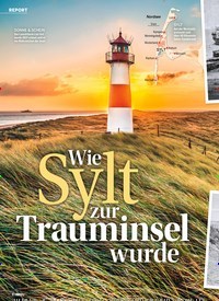 Titelbild der Ausgabe 26/2022 von Wie Sylt zur Trauminsel wurde. Zeitschriften als Abo oder epaper bei United Kiosk online kaufen.