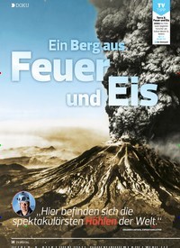 Titelbild der Ausgabe 18/2019 von DOKU: Ein Berg aus Feuer und Eis. Zeitschriften als Abo oder epaper bei United Kiosk online kaufen.