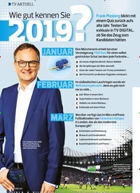 Titelbild der Ausgabe 26/2019 von TV AKTUELL: Wie gut kennen Sie 2019?. Zeitschriften als Abo oder epaper bei United Kiosk online kaufen.