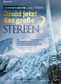 Titelbild der Ausgabe 15/2018 von PREVIEW: DIE NEUEN PLÄNE FÜR „GAME OF THRONES“: Droht jetzt das große STERBEN?. Zeitschriften als Abo oder epaper bei United Kiosk online kaufen.