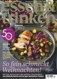 Titelbild der Ausgabe 12/2022 von essen & trinken. Zeitschriften als Abo oder epaper bei United Kiosk online kaufen.