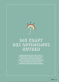 Titelbild der Ausgabe 65/2022 von DIE KRAFT DES OPTIMISMUS NUTZEN. Zeitschriften als Abo oder epaper bei United Kiosk online kaufen.