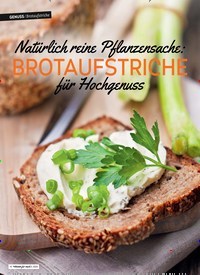 Titelbild der Ausgabe 5/2020 von GENUSS /Brotaufstriche: Natürlich reine Pflanzensache: BROTAUFSTRICHE für Hochgenuss. Zeitschriften als Abo oder epaper bei United Kiosk online kaufen.