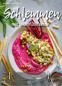 Titelbild der Ausgabe 6/2022 von Schlemmen mit Wohlfühlfaktor. Zeitschriften als Abo oder epaper bei United Kiosk online kaufen.
