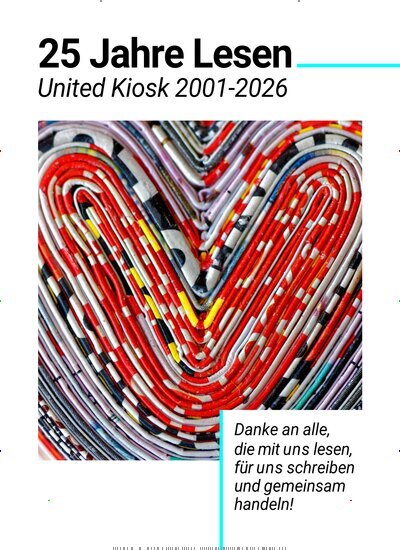 Titelbild der Ausgabe 1/2026 von 25 Jahre Lesen: United Kiosk 2001 bis 2026. Diese Zeitschrift und viele weitere Lifestylemagazine und Peoplemagazine als Abo oder epaper bei United Kiosk online kaufen.
